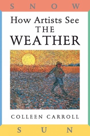 Cover of How Artists See: The Weather