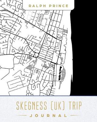 Book cover for Skegness (Uk) Trip Journal