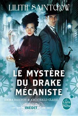 Book cover for Le Mystere Du Drake Mecaniste (Emma Bannon & Archibald Clare)