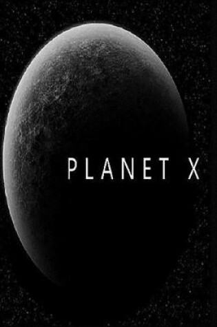 Cover of Planet X