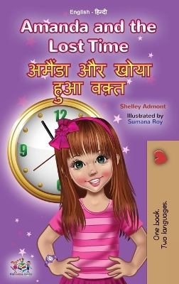 Book cover for Amanda and the Lost Time (English Hindi Bilingual Book for Kids)