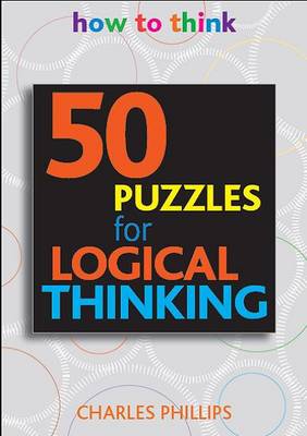 Book cover for 50 Puzzles for Logical Thinking