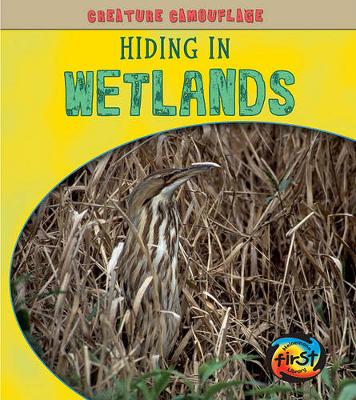 Book cover for Hiding in Wetlands (Creature Camouflage)