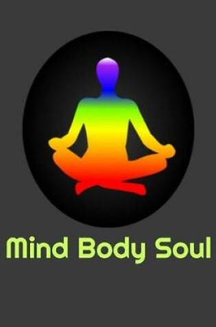 Cover of Mind Body Soul