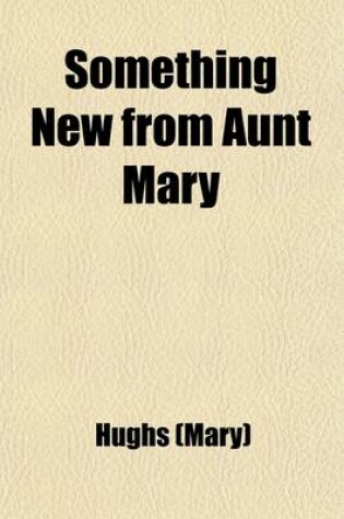 Cover of Something New from Aunt Mary