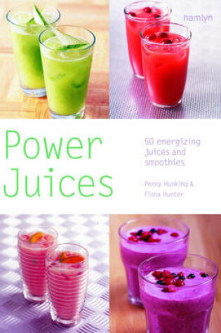 Cover of Power Juices (Pyramid Paperback)