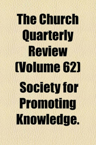 Cover of The Church Quarterly Review Volume 62