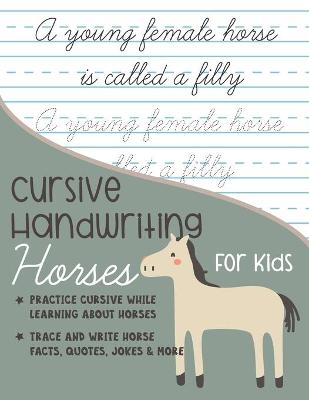 Book cover for Cursive Handwriting Horses for Kids