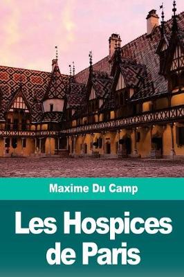 Book cover for Les Hospices de Paris