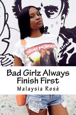 Book cover for Bad Girls Always Finish First