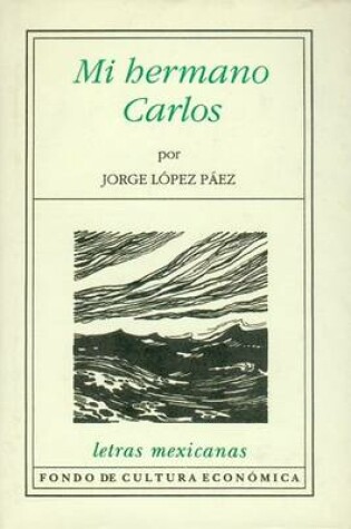 Cover of Mi Hermano Carlos