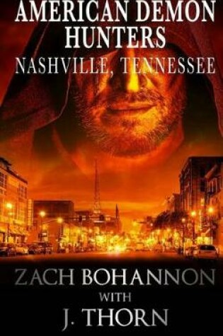 Cover of American Demon Hunters - Nashville, Tennessee