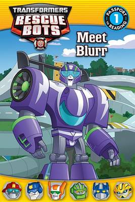 Book cover for Transformers Rescue Bots: Meet Blurr