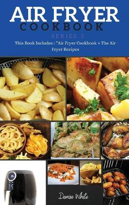 Book cover for AIR FRYER COOKBOOK series3