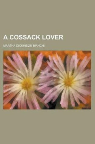 Cover of A Cossack Lover