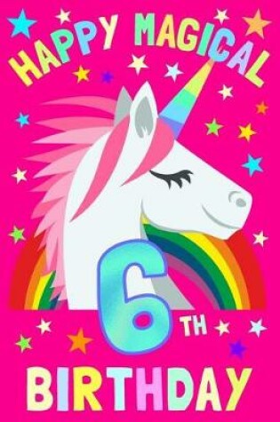 Cover of Happy Magical 6th Birthday