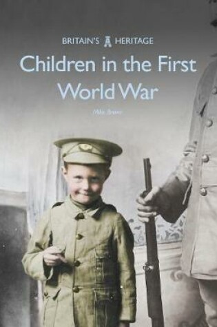 Cover of Children in the First World War