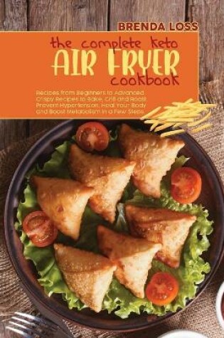 Cover of The Complete Keto Air Fryer cookbook