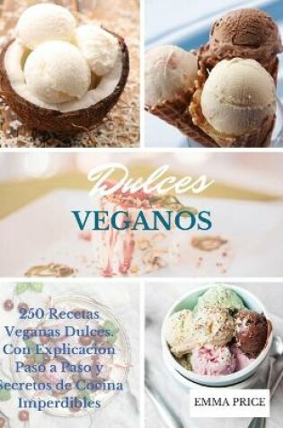 Cover of Dulces Veganos