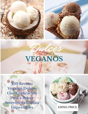 Book cover for Dulces Veganos