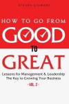 Book cover for How to Go from Good to Great