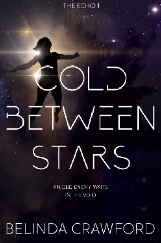 Cold Between Stars
