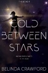 Book cover for Cold Between Stars
