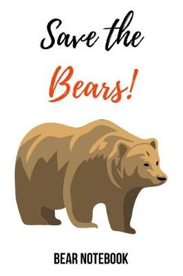 Book cover for Save The Bears!