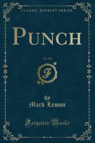 Cover of Punch, Vol. 108 (Classic Reprint)