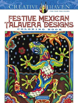 Book cover for Creative Haven Festive Mexican Talavera Designs Coloring Book