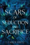 Book cover for Scars of Seduction and Sacrifice