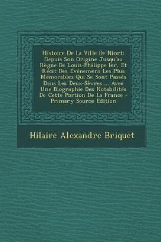 Cover of Histoire de La Ville de Niort