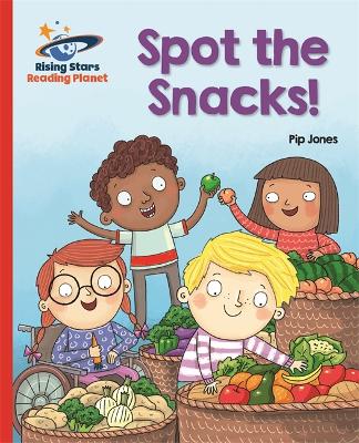 Cover of Reading Planet - Spot the Snacks! - Red A: Galaxy