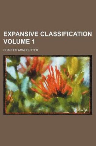 Cover of Expansive Classification Volume 1