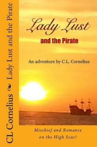 Cover of Lady Lust and the Pirate