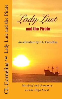 Book cover for Lady Lust and the Pirate