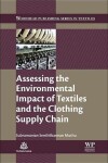Book cover for Assessing the Environmental Impact of Textiles and the Clothing Supply Chain