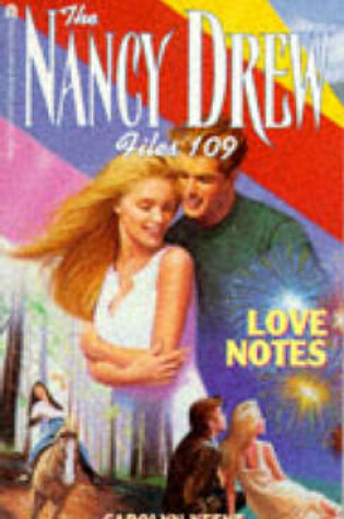Cover of The Nancy Drew Files 195: Love Notes