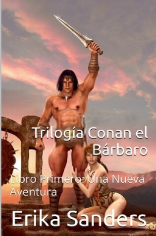 Cover of Trilog�a Conan el B�rbaro Libro Primero