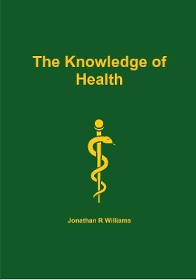 Book cover for The Knowledge of Health