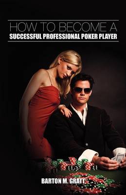 Book cover for How to Become a Successful Professional Poker Player