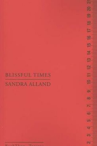 Cover of Blissful Times