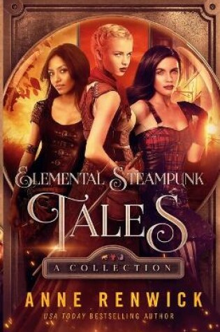 Cover of Elemental Steampunk Tales