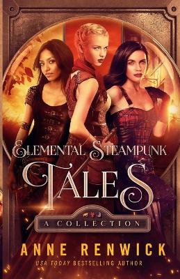 Book cover for Elemental Steampunk Tales