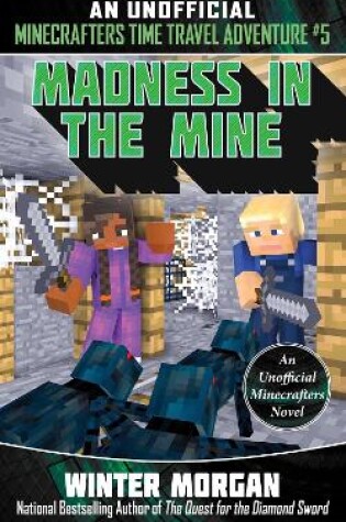 Cover of Madness in the Mine