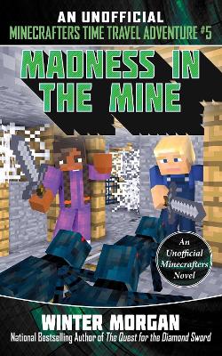 Cover of Madness in the Mine