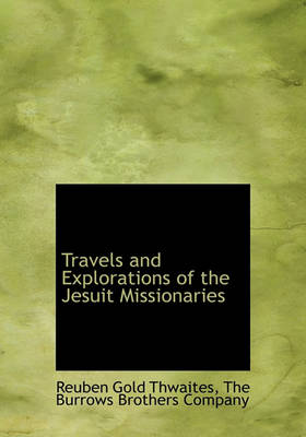 Book cover for Travels and Explorations of the Jesuit Missionaries