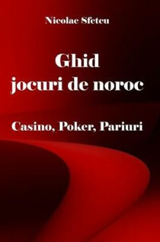 Cover of Ghid Jocuri de Noroc