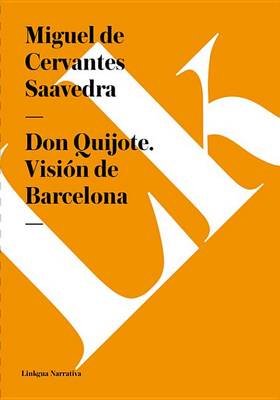 Book cover for Don Quijote. Vision de Barcelona