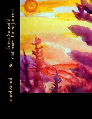 Cover of Forest Sunset V Galleria Lined Journal